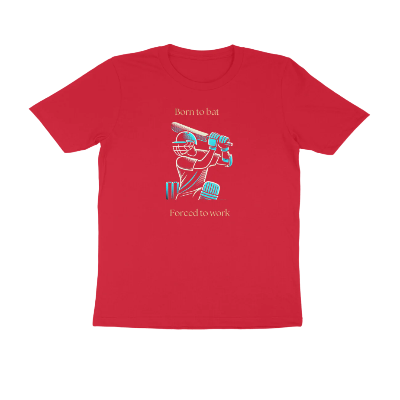 Born to Bat Men’s T-Shirt in red color from Store Asmi featuring “Born to Bat, Forced to Work” cricket slogan graphic print.