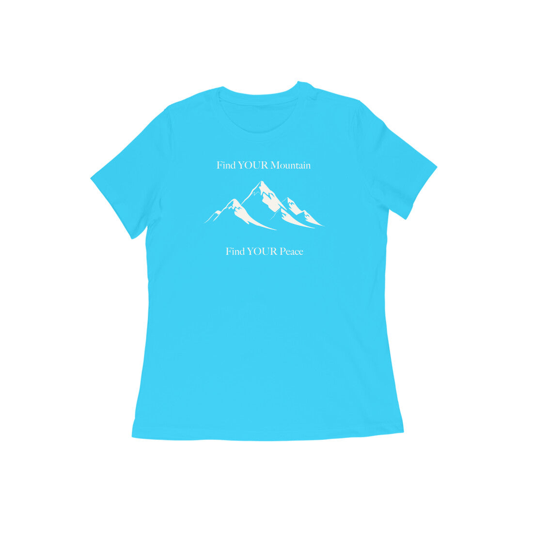 Find Your Mountain graphic printed women's t-shirt in sky blue color - front view