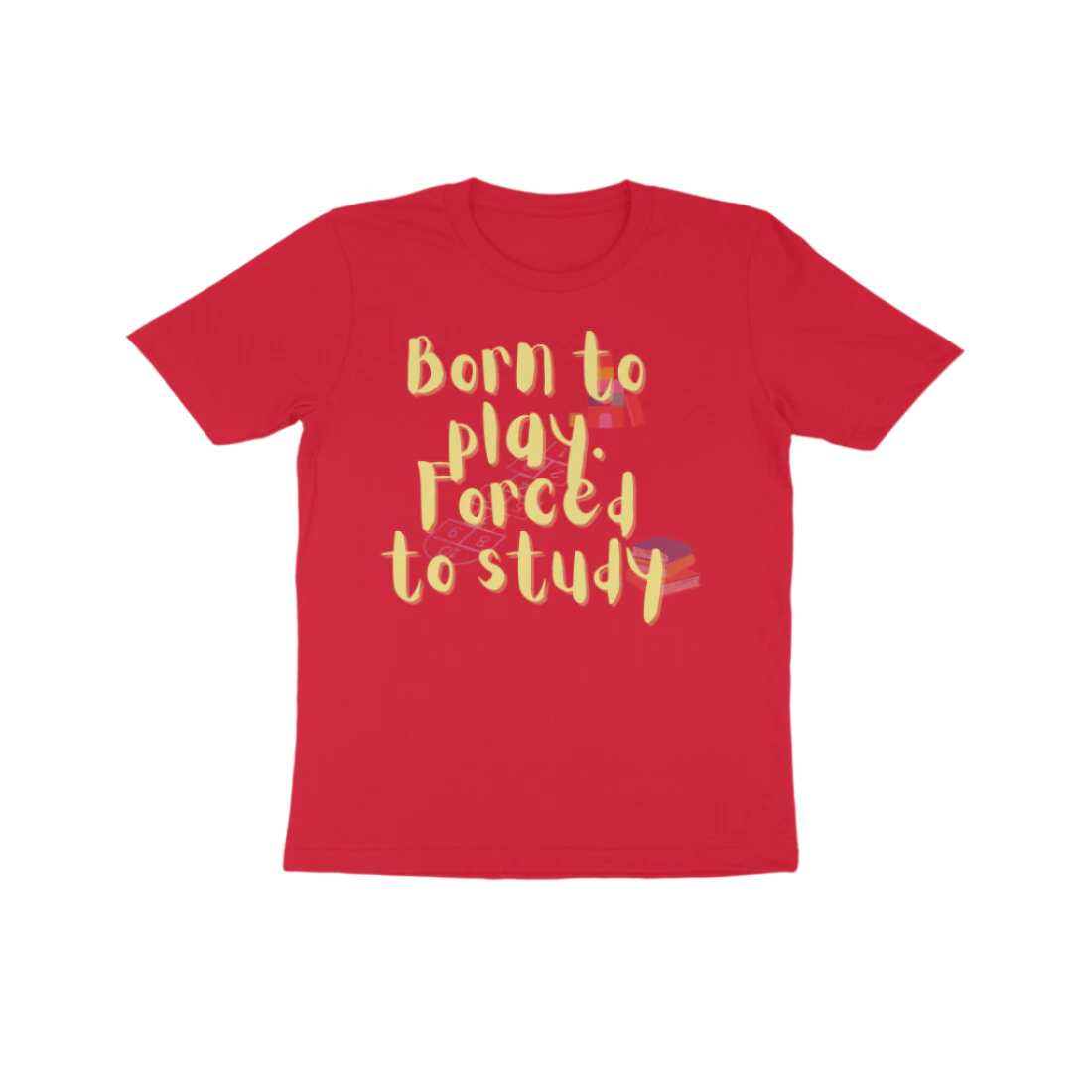 Forced to Study Kid’s T-Shirt in red color from Store Asmi featuring “Born to play, Forced to study” funny quote design.