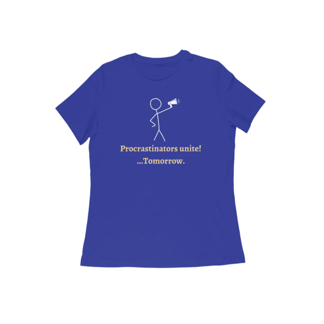 Procrastinators Women's Tshirt