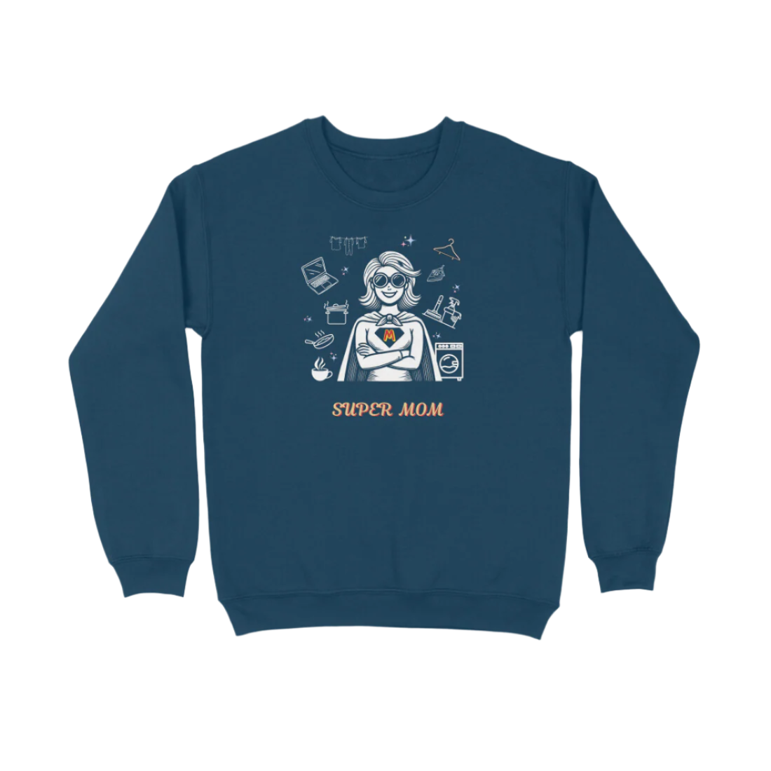 Super Mom Sweatshirt