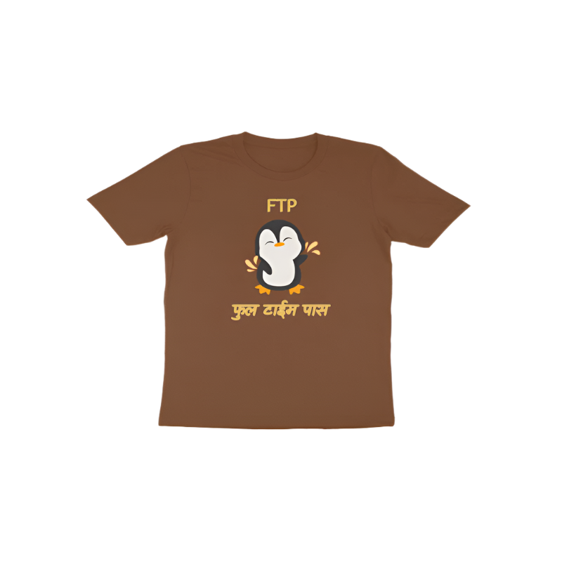 FTP Toddler’s T-Shirt in coffee brown color from Store Asmi featuring the quote “FTP फुल टाईम पास.”