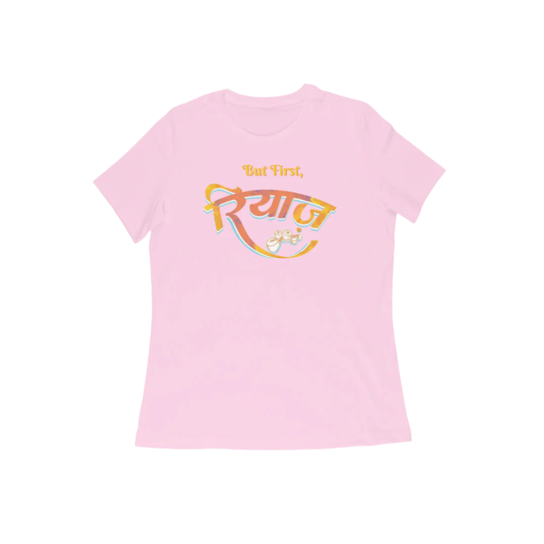 Light Pink Riyaz women’s round neck music t-shirt with But First रियाज calligraphy and tabla artwork, a graphic printed classical cotton women’s t-shirt
