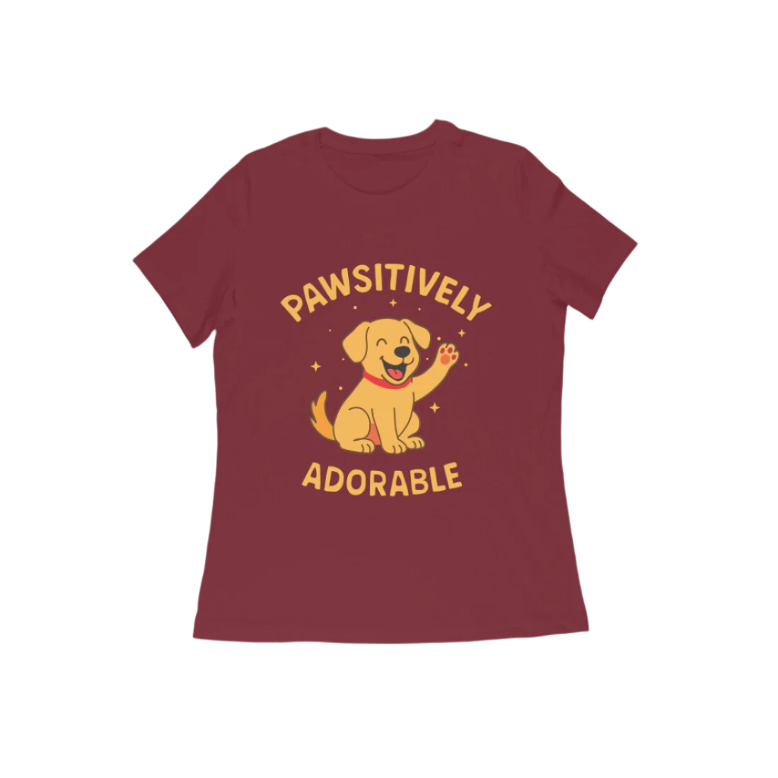Pawsitively Dog Women’s T-Shirt maroon with cartoon dog graphic and funny quote, cute animal lover gift t-shirt by Store Asmi