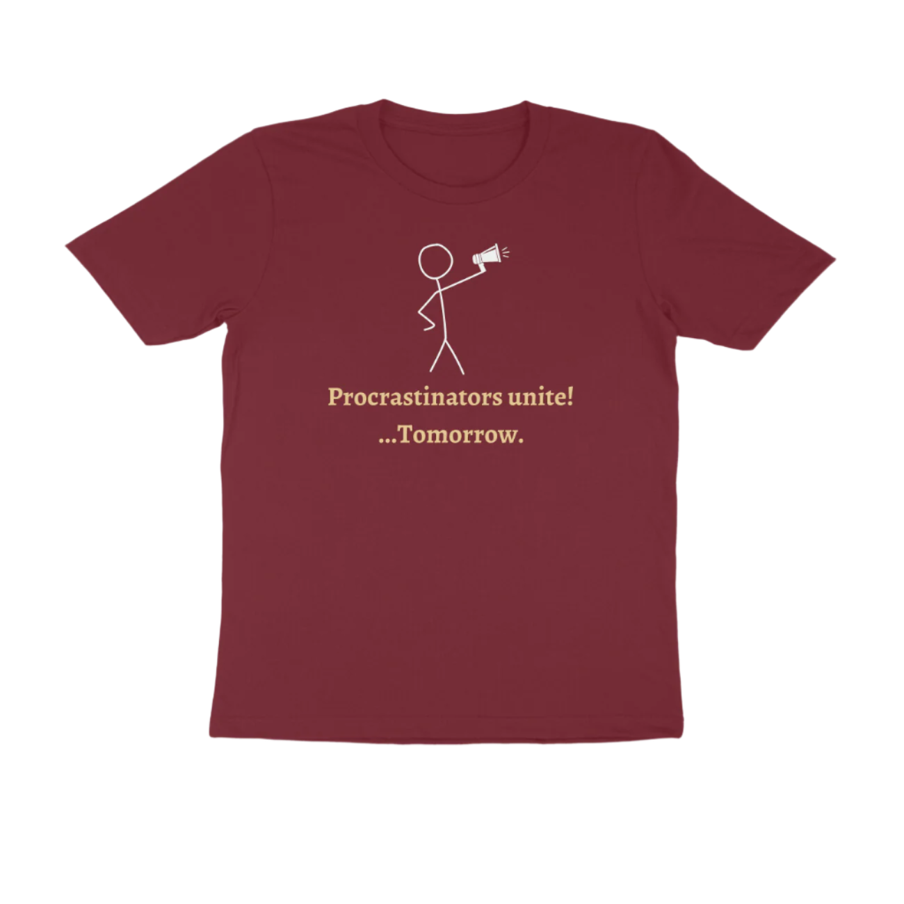 Procrastinators men’s maroon funny quote t-shirt with witty slogan and stick figure print, perfect humorous casual wear by Store Asmi.