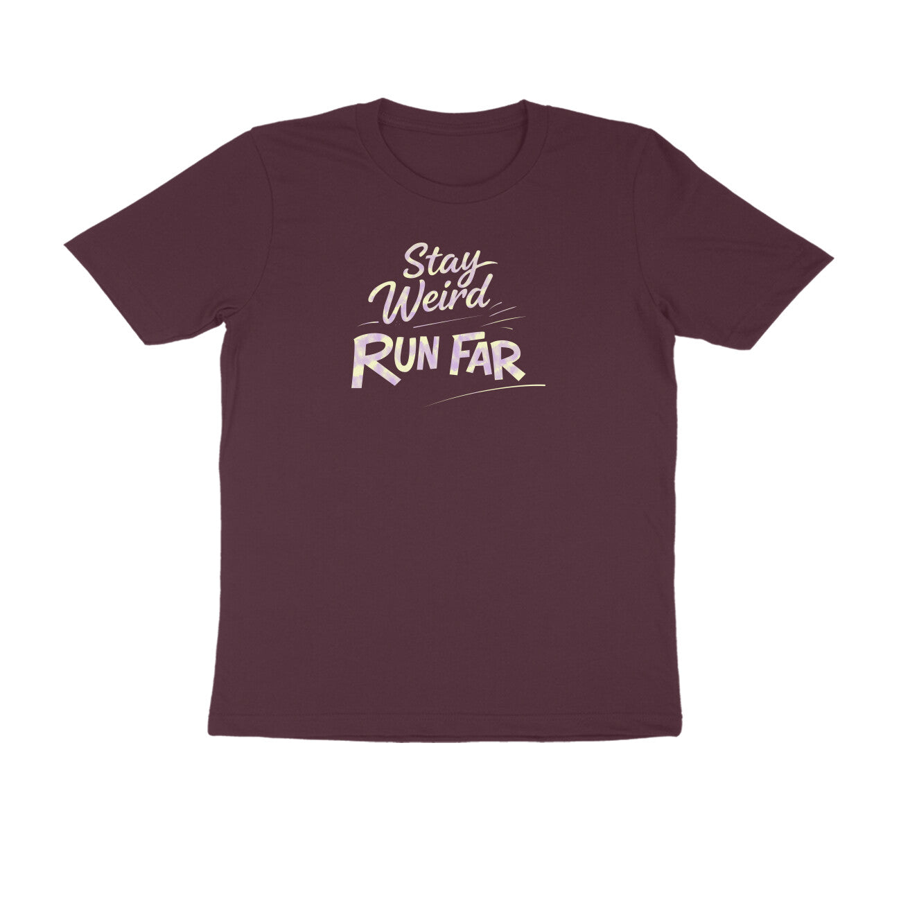 Stay Weird Run Far graphic printed men's t-shirt in burgundy color - front view