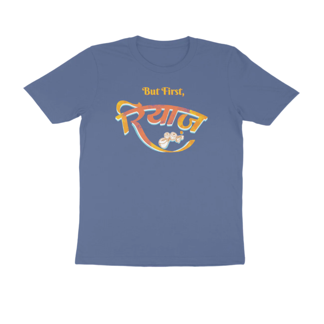 Store Asmi Smoke Blue Riyaz Men’s Round Neck Cotton Music T-Shirt with “But First, रियाज” calligraphy and tabla artwork, graphic printed singing practice tee
